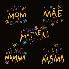 Set of hand written Mothers Day lettering quotes in Spanish, English, Italian, Portuguese with childish drawings. Isolated on black. Vector illustration. Design concept for banner, greeting card.