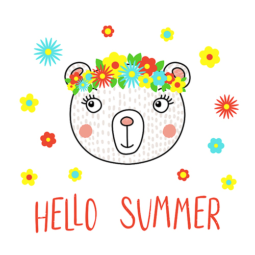 Hand drawn vector portrait of a cute funny bear with flowers, text Hello Summer. Isolated objects on white . Vector illustration. Design concept for children.