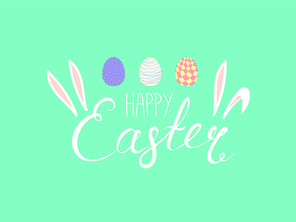 Hand written Happy Easter lettering with cute cartoon eggs and rabbit ears. Isolated objects on green. Vector illustration. Festive design elements. Concept for greeting card, invitation.