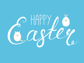 Hand written Happy Easter lettering with cute cartoon eggs - bunny rabbit and cat. Isolated objects on blue. Vector illustration. Festive design elements. Concept for greeting card, invitation.