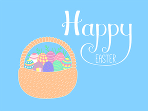 Hand written Happy Easter lettering with cute cartoon basket with eggs. Isolated objects on blue. Vector illustration. Festive design elements. Concept for greeting card, invitation.