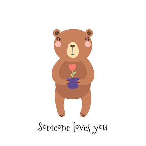 Hand drawn Valentines day card with cute funny bear holding flower pot, text. Isolated objects on white . Vector illustration. Scandinavian style flat design. Concept for children .