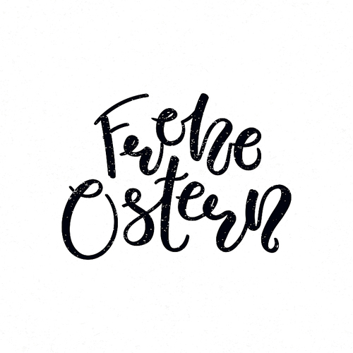 hand written calligraphic lettering quote frohe ostern, happy . in german, on a distressed background. hand drawn vector illustration. design concept, element for card, banner, invitation.