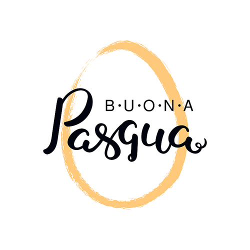 lettering quote buona pasqua, happy . in italian, with egg outline. isolated objects on white . hand drawn vector illustration. design concept, element for card, banner, invitation.