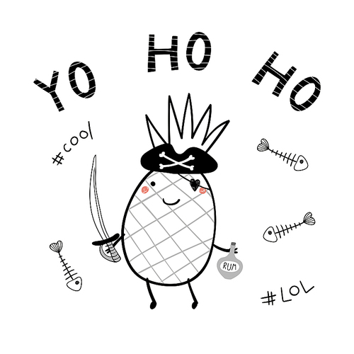 Hand drawn vector illustration of a cute pirate pineapple in a tricorn hat, with rum bottle, cutlass, text Yo Ho Ho. Isolated objects on white . Line drawing. Design concept for kids print.