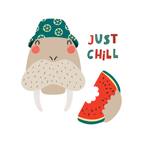 Hand drawn vector illustration of a cute walrus in summer eating watermelon, with quote Just chill. Isolated objects on white . Scandinavian style flat design. Concept for children .