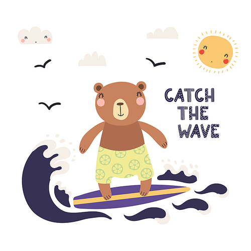 Hand drawn vector illustration of a cute bear in summer surfing, with lettering quote Catch the wave. Isolated objects on white . Scandinavian style flat design. Concept for children .