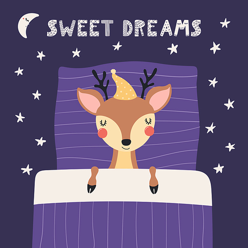 Hand drawn vector illustration of a cute deer in a nightcap, sleeping in bed, with quote Sweet dreams. Isolated objects on white . Scandinavian style flat design. Concept for children .