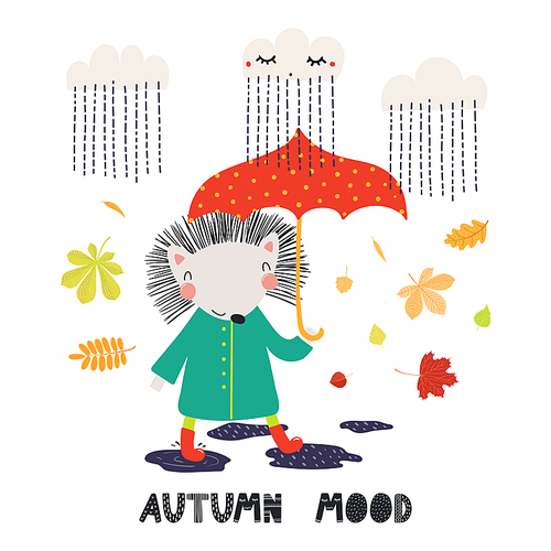 Hand drawn vector illustration of a cute hedgehog with umbrella, leaves, rain, quote Autumn mood. Isolated objects on white . Scandinavian style flat design. Concept for children .