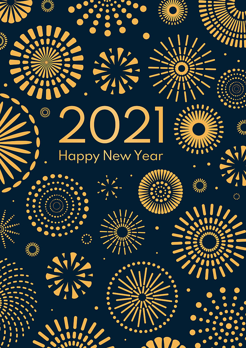 Golden fireworks 2021 New Year vector illustration, bright on dark blue background, text Happy New Year. Flat style abstract, geometric design. Concept for holiday decor, card, poster, banner, flyer.