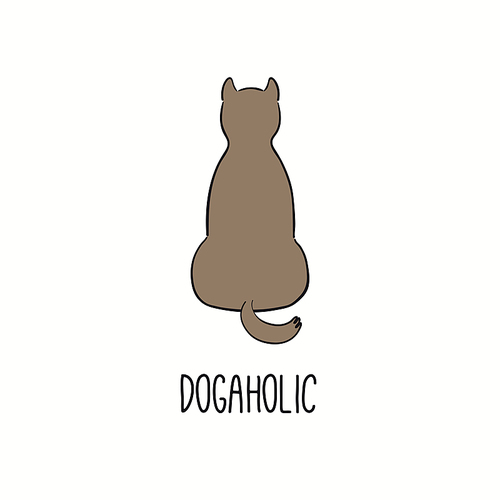 Cute funny dog, puppy back, quote Dogaholic. Hand drawn color vector illustration, isolated on white. Line art. Pet logo, icon. Design concept for trendy poster, t-shirt, fashion .