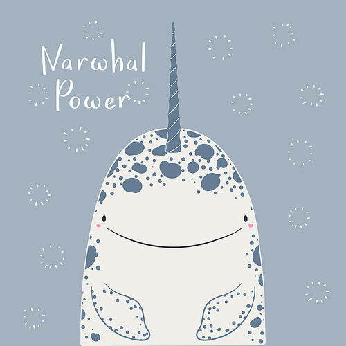 Cute cartoon narwhal portrait, quote Narwhal power, snow. Hand drawn vector illustration. Winter animal character. Arctic wildlife. Design concept for kids fashion print, poster, baby shower, card.