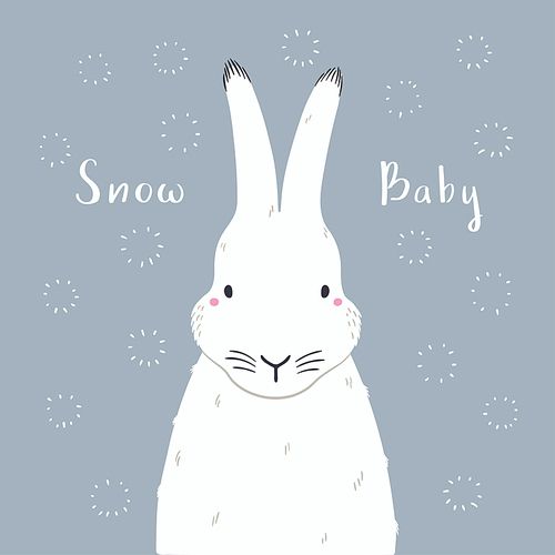 Cute cartoon arctic hare portrait, quote Snow baby. Hand drawn vector illustration. Winter animal character. Arctic wildlife. Design concept for kids fashion print, poster, baby shower, card.