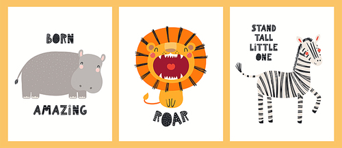 Cute funny tropical animals, hippo, lion, zebra, quotes. Posters, cards collection. Hand drawn wild animal vector illustration. Scandinavian style flat design. Concept for kids fashion, textile print.