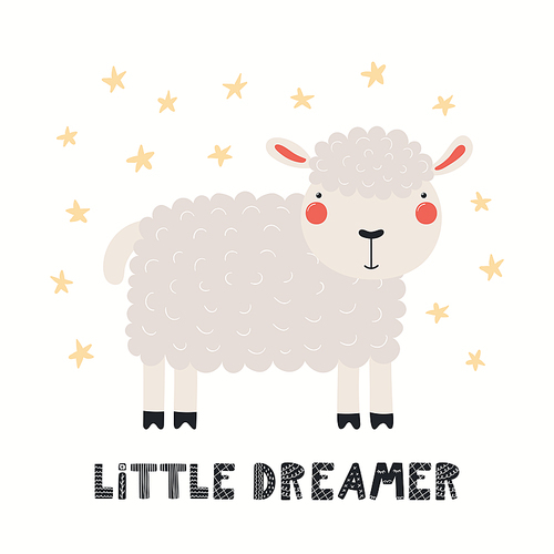 Cute funny sheep, lettering quote Little dreamer, isolated on white. Hand drawn vector illustration. Scandinavian style flat design. Concept for kids fashion, textile , poster, card, baby shower.