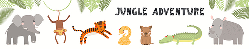 Cute funny tropical animals banner, card, quote Jungle adventure, isolated on white. Hand drawn vector illustration. Scandinavian style flat design. Concept for kids fashion, textile , poster