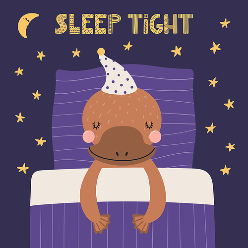 Cute funny sleeping platypus with pillow, blanket, moon, stars, quote. Hand drawn vector illustration. Scandinavian style flat design. Kids fashion, textile print, poster, card, baby shower concept