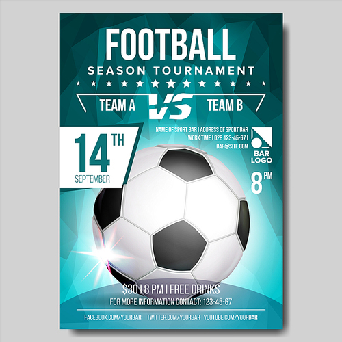 Soccer Poster Vector. Football Ball. Design For Sport Bar Promotion. Tournament, Championship Flyer Design. Football Club, Academy Flyer. Invitation Illustration