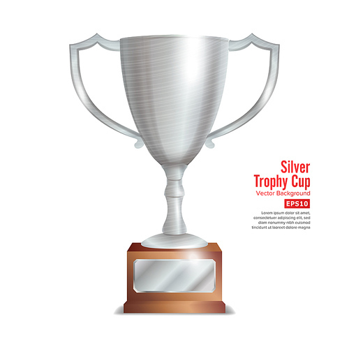 Silver Trophy Cup. Winner Concept. Award Design. Isolated On White Background Vector Illustration.