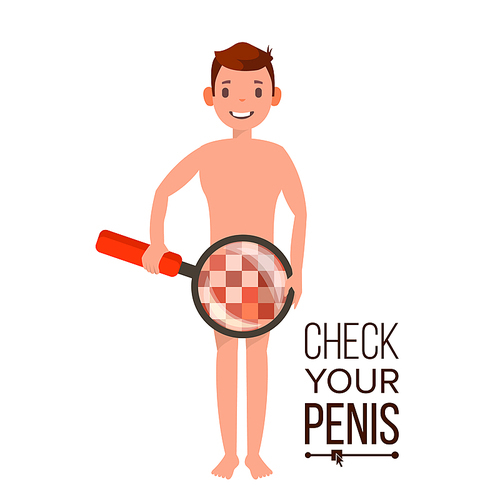 Check Your Penis Vector. Naked Man With Magnifying Glass. Censored Skin. Body Male Impotence Healthcare Venereal Disease Sex Concept. Isolated