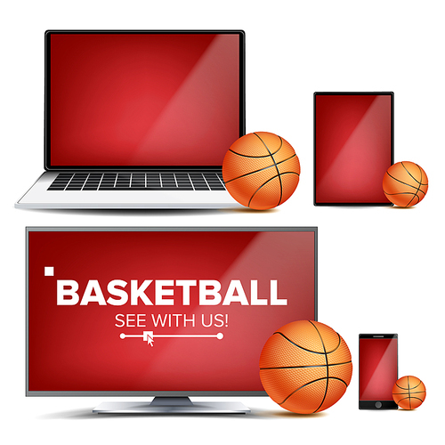 Basketball Application Vector. Field, Basketball Ball. Online Stream, Bookmaker, Sport Game App. Banner Design Element. Live Match. Monitor, Laptop Tablet Smart Phone Realistic Illustration