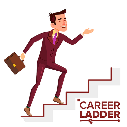 Businessman Climbing Career Ladder Vector. Fast Growth. Job Success Concept. Stairs. Step By Step. Cartoon Illustration