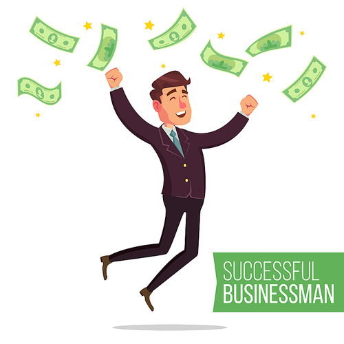 Happy Businessman Vector. Money Bills Falling. Office Worker Getting A Lot Of Money. Poster With Winner Cheerful Manager. Isolated Character Cartoon Illustration