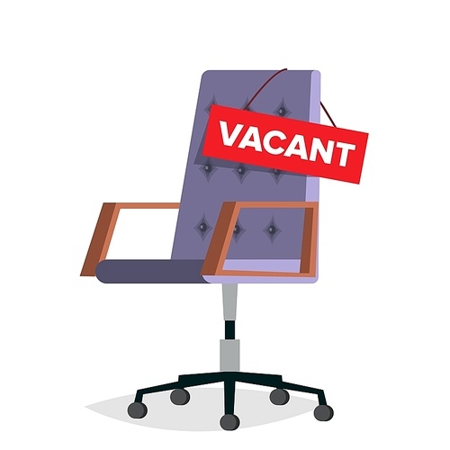 Vacancy Vector. Office Chair. Job Vacancy Sign. Empty Seat. Hire Concept. Business Recruitment, HR. Vacant Desk. Human Resources Management. Flat Illustration