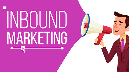 Inbound Marketing Banner Vector. Business Advertising. Male With Megaphone. CTA, Email, Analytics. Loudspeaker Isolated Illustration
