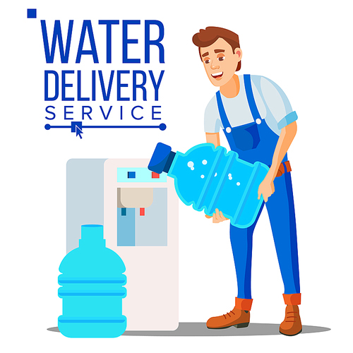 Water Delivery Service Man Vector. Drinking Clean Water. Bottled Water Shipment Worker. Isolated Flat Cartoon Illustration