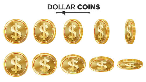 Dollar 3D Gold Coins Vector Set. Realistic Illustration. Flip Different Angles. Money Front Side. Investment Concept. Finance Coin Icons, Sign, Success Banking Cash Symbol. Currency Isolated