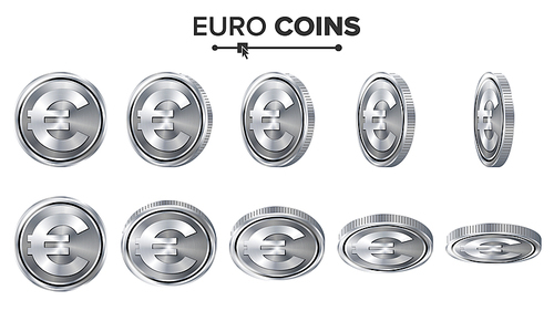 Money. Euro 3D Silver Coins Vector Set. Realistic Illustration. Flip Different Angles. Money Front Side. Investment Concept. Finance Coin Icons, Sign, Success Banking Cash Symbol