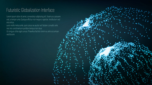 Futuristic Earth Globe. Abstract Technology Futuristic Network. Big Data Complex