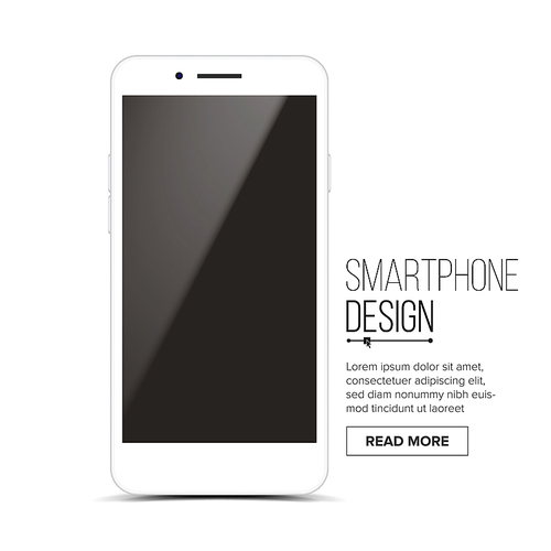 Smartphone Mockup Design Vector. White Modern Trendy Mobile Phone Front View. Isolated On White Background. Realistic 3D