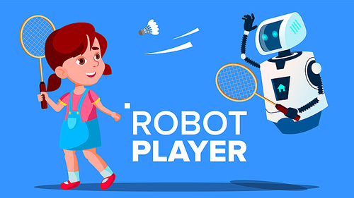 Robot Playing Badminton With A Child Girl Vector. Illustration