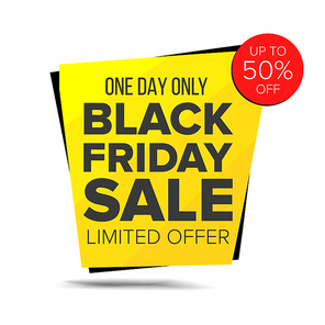 Black Friday Sale Banner Vector. Advertising Poster. Discount And Promotion. Isolated Illustration