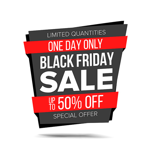Black Friday Sale Banner Vector. Discount Banner. Friday Sale Banner Tag. Black Price Tag Label. Super Sale Flyer. Isolated Illustration