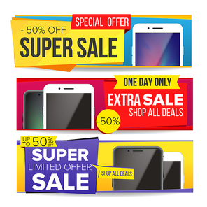 Sale Banner Set Vector. Discount Special Offer Banners Templates. Modern Smart Phones. Best Offer Advertising. Isolated Illustration