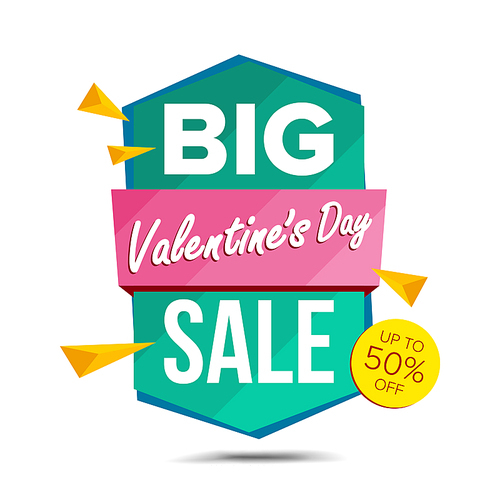 Valentine s Day Sale Banner Vector. Website Sticker, February 14 Web Page Design. Big Super Sale. Online Sales Concept. Isolated On White Illustration