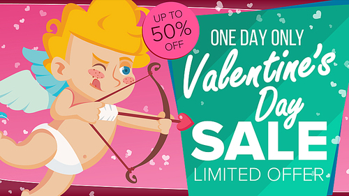 Valentine s Day Sale Banner Vector. Happy Cupid. Design For Web, Flyer, February 14 Card, Advertising. Limited Clearance. Business Advertising Illustration.