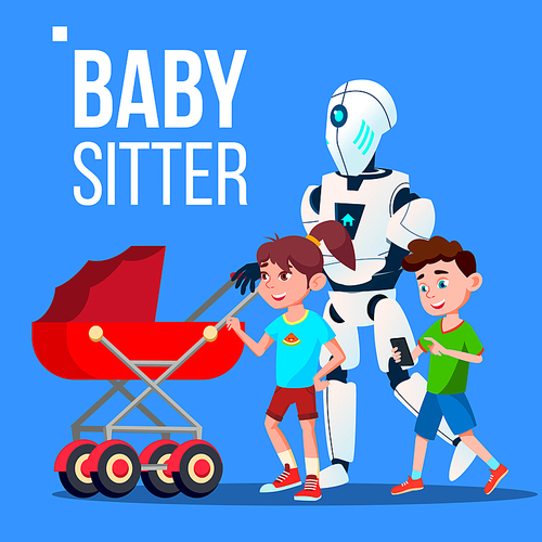 Baby Sitter Robot Going With Baby Carriage Vector. Illustration