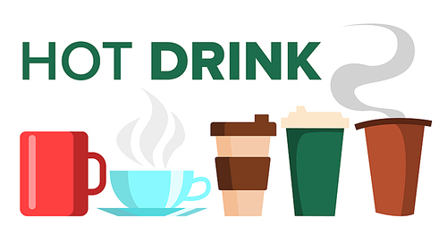 Hot Drink Mug Cup Vector. Coffee, Tea. Ceramic. Takeout Espresso. Morning Latte. Isolated Cartoon Illustration