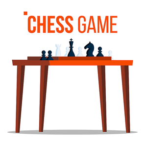 Chess Game Vector. Figures On The Table. Pieces. Logical Sport Game Tournament. Isolated Cartoon Illustration