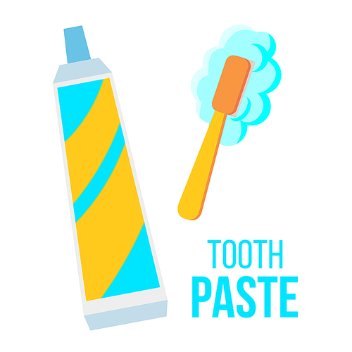 Tooth Paste, Brush Vector. Child Dental Care. Isolated Cartoon Illustration