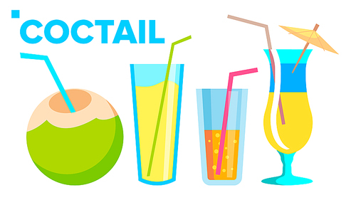 Coctail Icons Set Vector. Summer Alcoholic Drink. Holiday Beach Party Menu. Isolated Cartoon Illustration