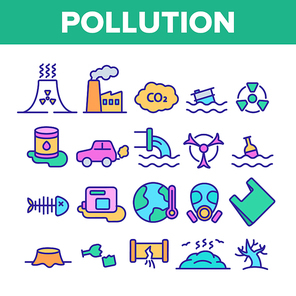 Pollution of Environment Vector Thin Line Icons Set. Air, Water, Soil Pollution Problems Linear Pictograms. Chemical Contamination, Gas Emissions, Deforestation, Global Warming Contour Illustrations