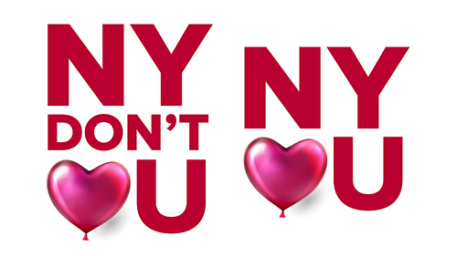New York Love You, New York Do Not Love You Vector. City Print. Illustration