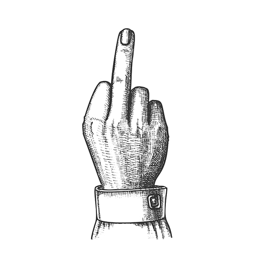 Outrageous Contempt Fuck You Gesture Ink Vector. Female Aggressive Gesture Hand Middle Finger Up Showing Sign. Woman Wrist Gesturing Signal Designed In Vintage Style Monochrome Closeup Illustration