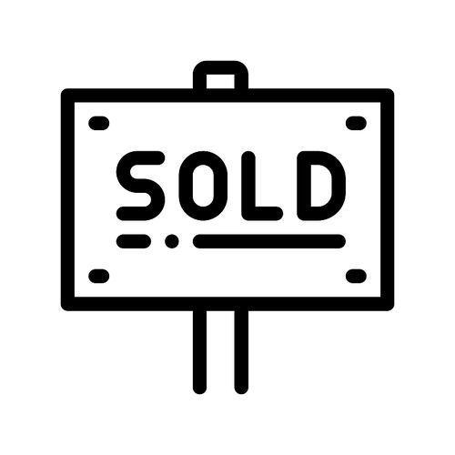 Tablet For Real Estate Sold Vector Thin Line Icon. Announcement Tablet Sold Housing Market Equipment Element Linear Pictogram. Rent Or Buy Apartment, Building, Garage Contour Illustration