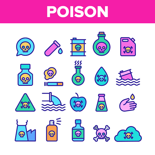 Collection Chemical Toxic Poison Vector Icons Set Thin Line. Toxic In Barrel, Poisonous Water, Substance In Flask, Skull With Bones Concept Linear Pictograms. Monochrome Contour Illustrations